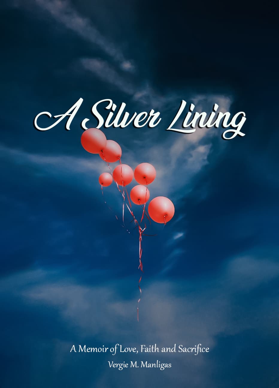 A Silver Lining: A Memoir of Love, Faith, and Sacrifice